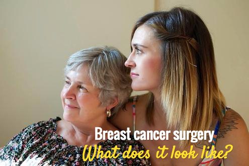 what does breast cancer surgery look like